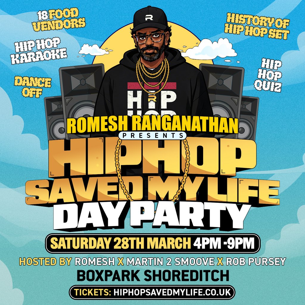 Romesh Ranganathan presents: Hip Hop Saved My Life - Day Party!