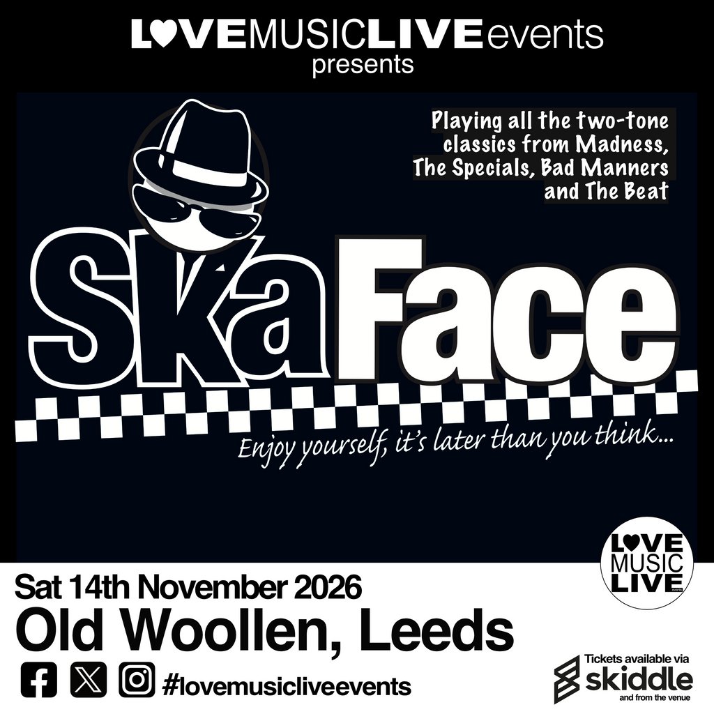 SKA FACE - LEEDS - Ska & 2 Tone Tribute - Old Woollen - 14th Nov
