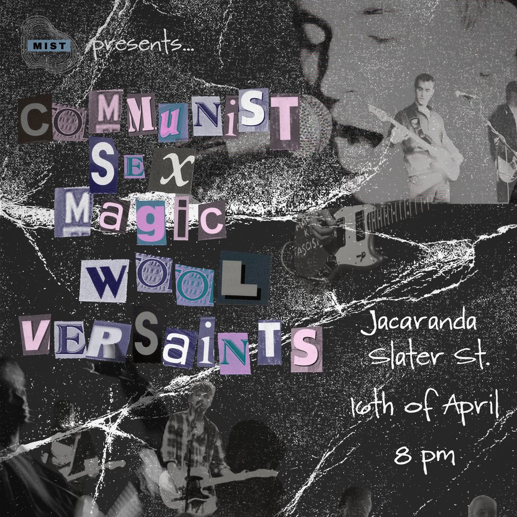 MIST Presents: Communist Sex Magic, Wool, & Versaints