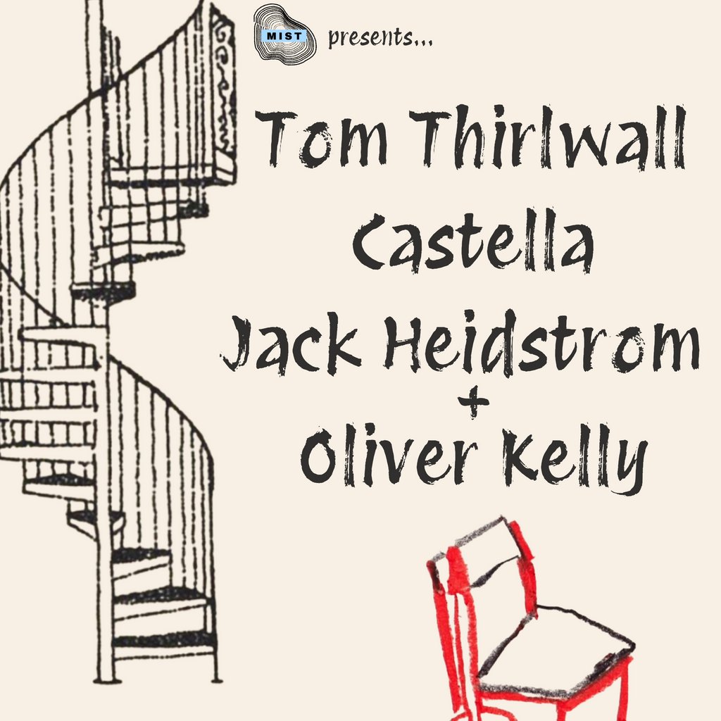 MIST: Tom Thirlwall, Castella, Jack Heidstrom & Oliver Kelly