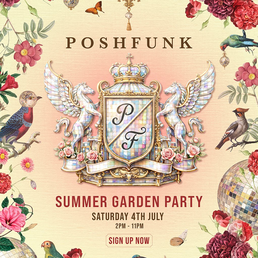 POSHFUNK - Summer Garden Party