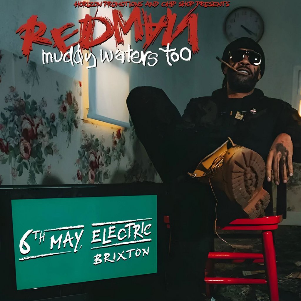 Redman plus guests // Wed 6th May // Electric Brixton
