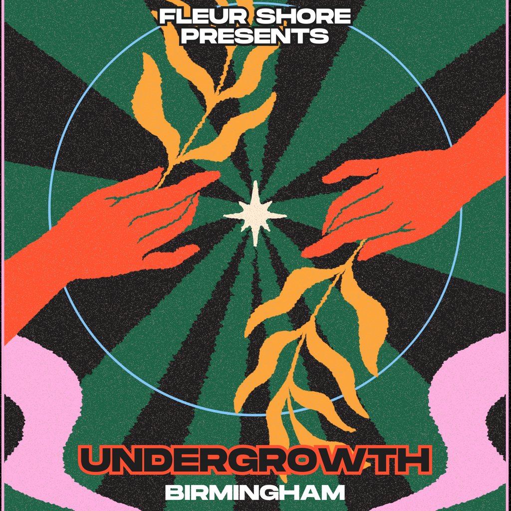 Fleur Shore Presents: Undergrowth
