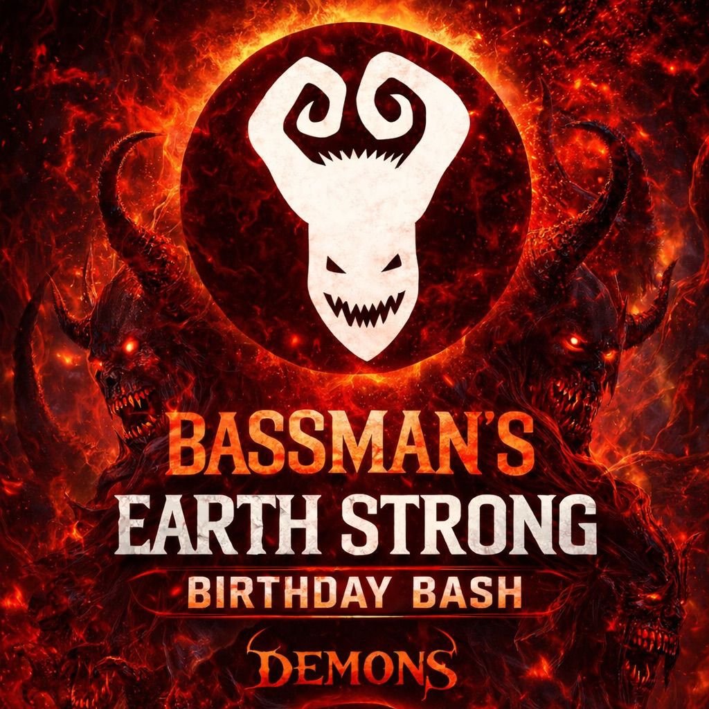 Bassman's Earth Strong Birthday Bash