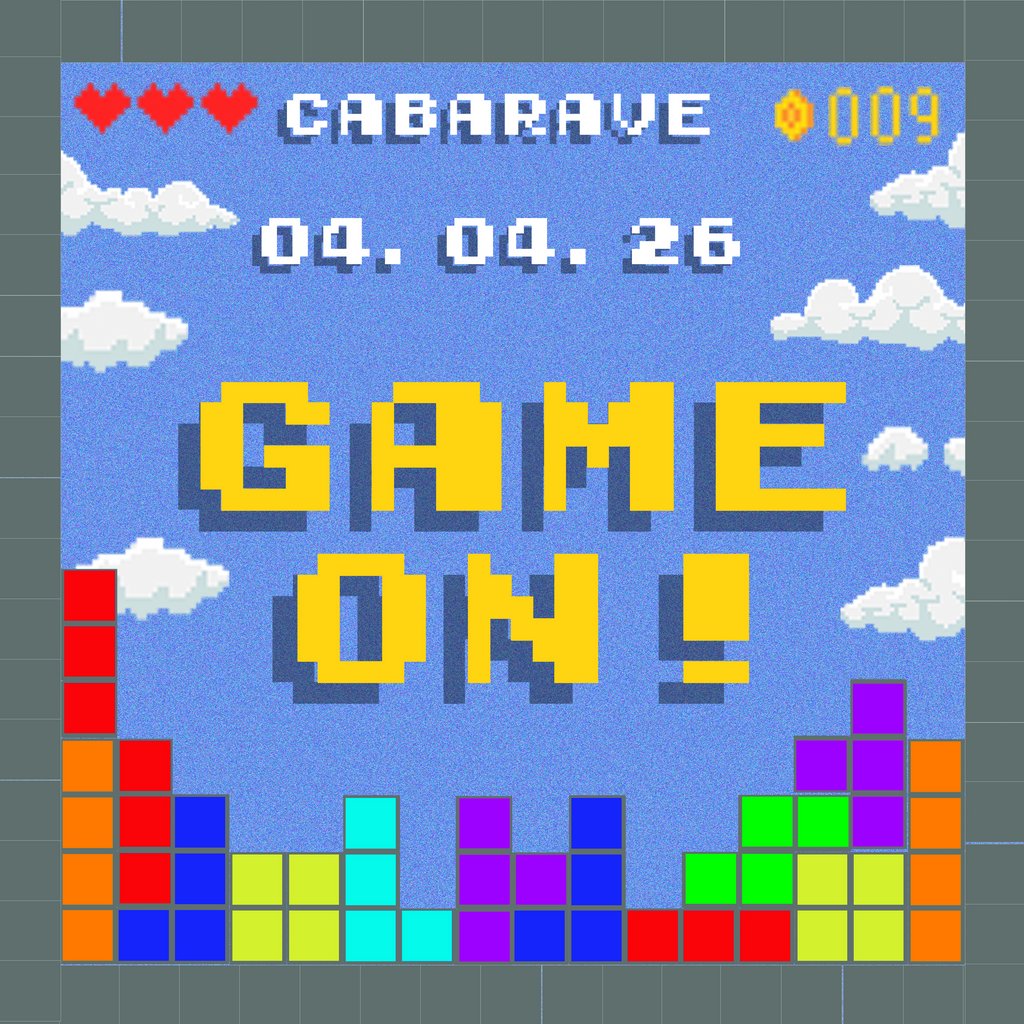 Cabarave 9th Birthday - GAME ON -
