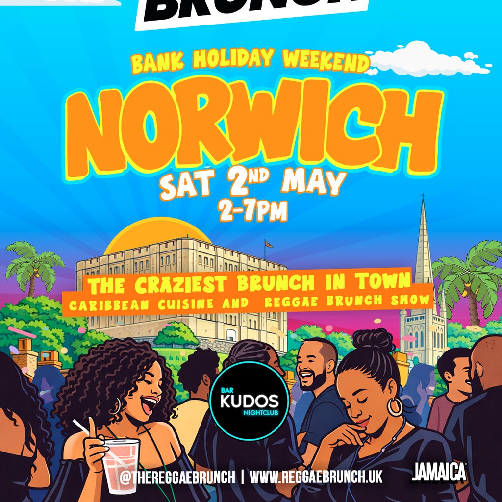 The Reggae Brunch - NORWICH - Sat 2nd May