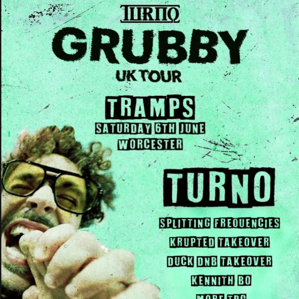 Turno Grubby Tour Worcester