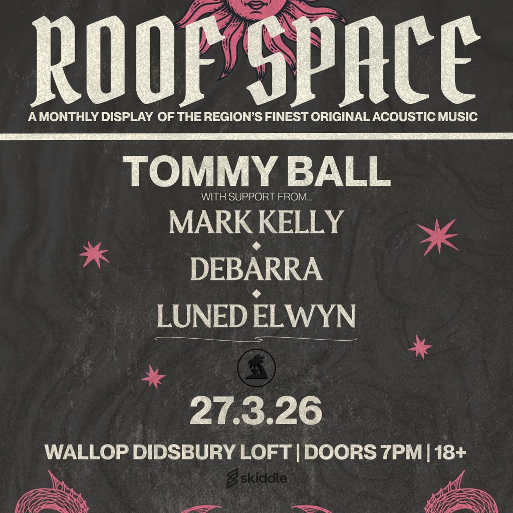 Tommy Ball at Roof Space, Wallop Didsbury Loft