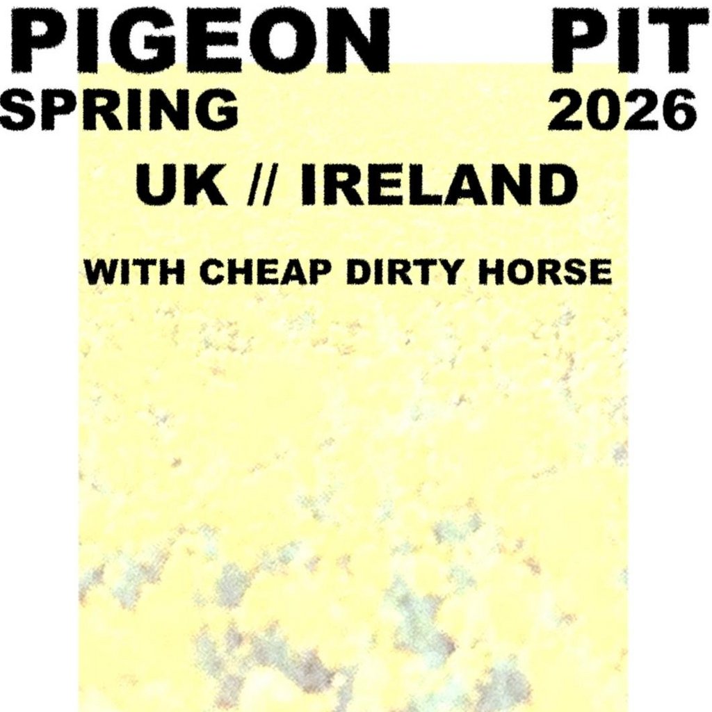 Pigeon Pit | Wharf Chambers | 07/06/26
