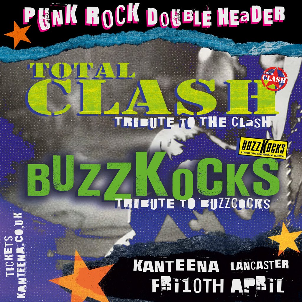 Total Clash & Buzzkocks: Tributes to The Clash & Buzzcocks!