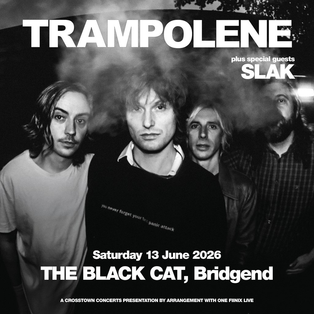 Crosstown presents: TRAMPOLENE @ Black Cat, Bridgend