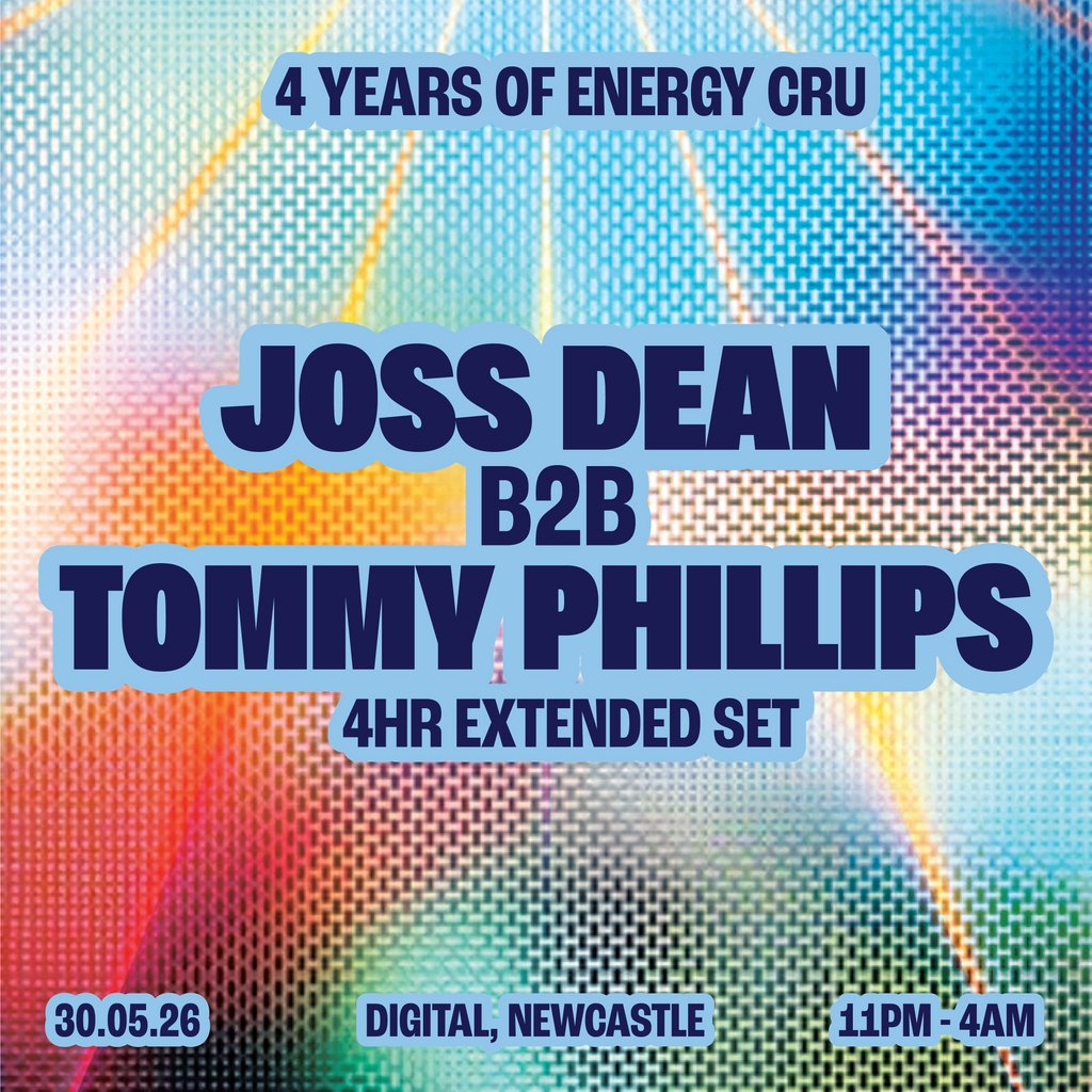 4 Years of Energy Cru: Joss Dean b2b Tommy Phillips (4hr set)