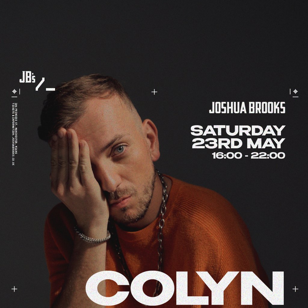 Colyn at Joshua Brooks, Manchester