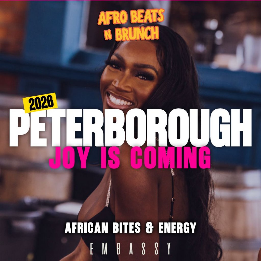 PETERBOROUGH 13th June - Afrobeats N Brunch - Joy is coming