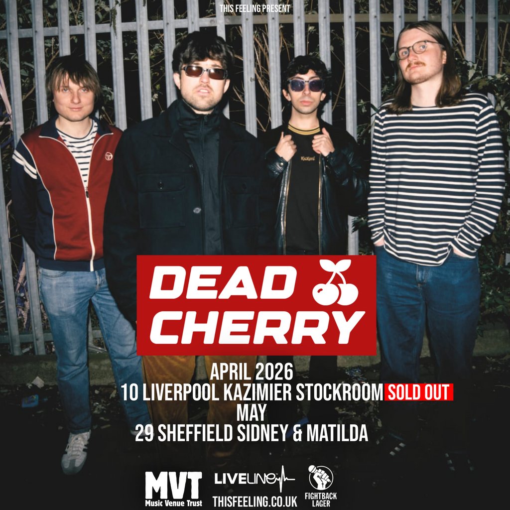 Dead Cherry - Sheffield