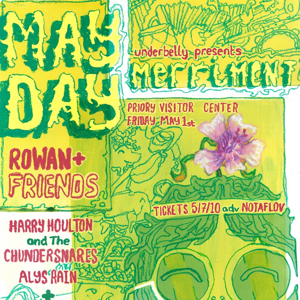 Underbelly Presents: May Day Merriment! Rowan and Friends