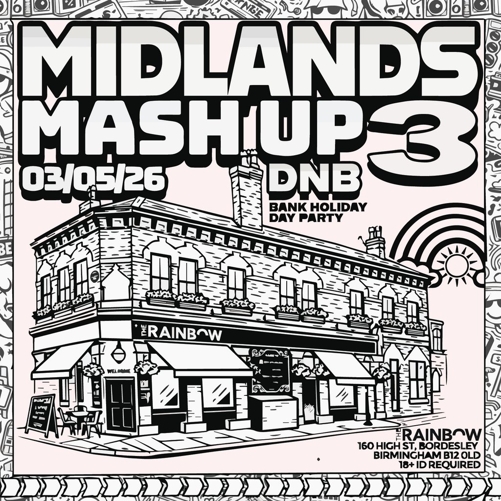 Brum N Bass Presents: Midlands Mash Up 3