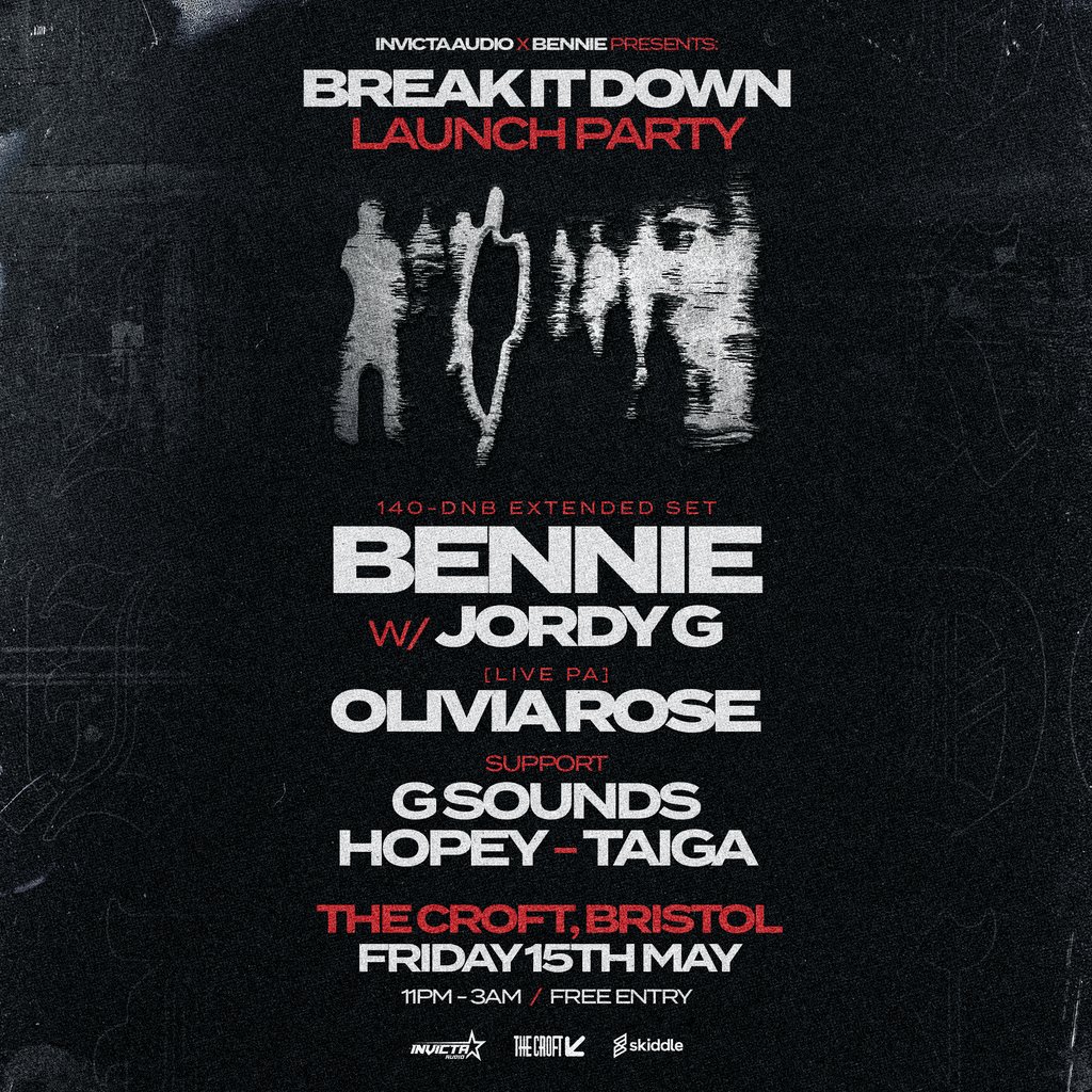 Bennie x Invicta Audio: 'Break It Down' Launch Party [FREE]