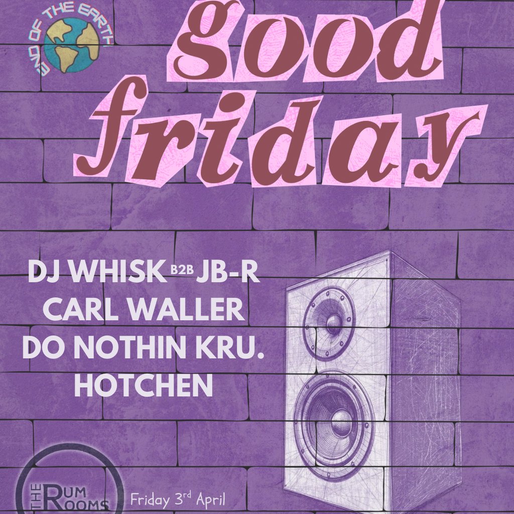 N-C x EOTE Presents: Rum Rooms - Good Friday 03/04/26