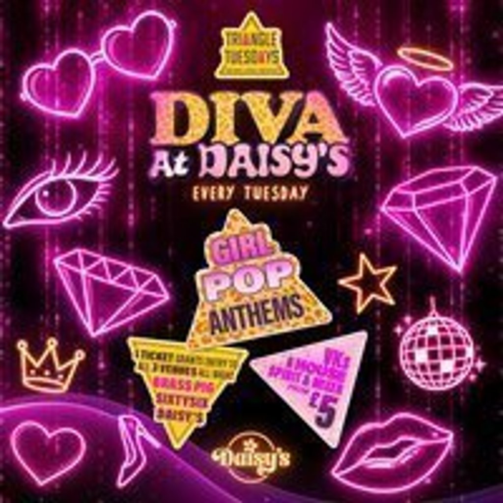 Diva @ Daisy's - Triangle Tuesdays
