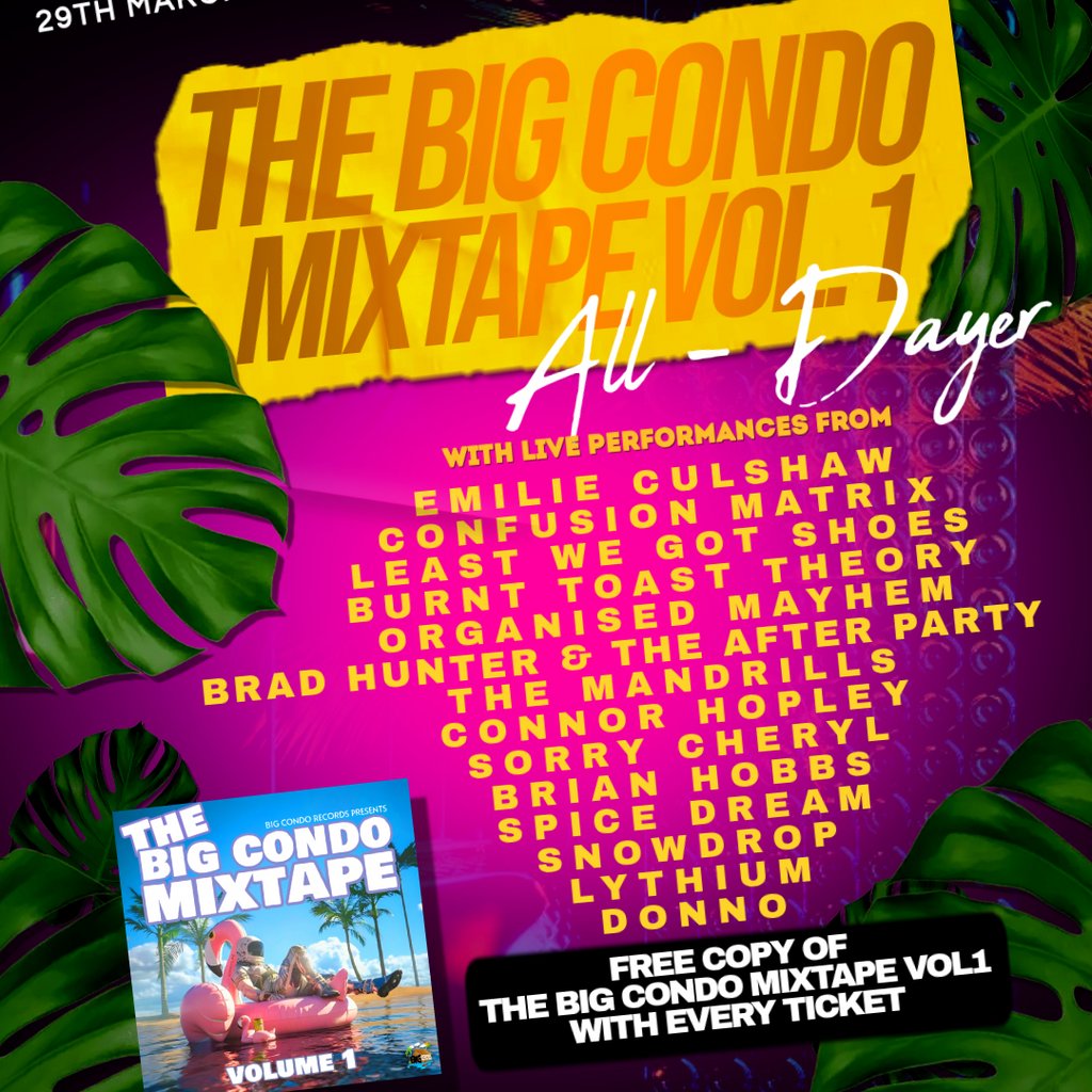 Big Condo Records Presents The Big Condo Mixtape (1) All - Dayer