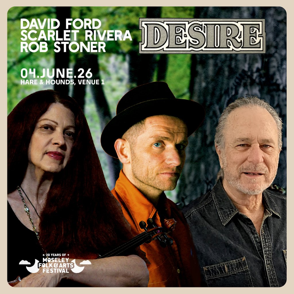 David Ford, Scarlet Rivera and Rob Stoner - 50 Years of Desire