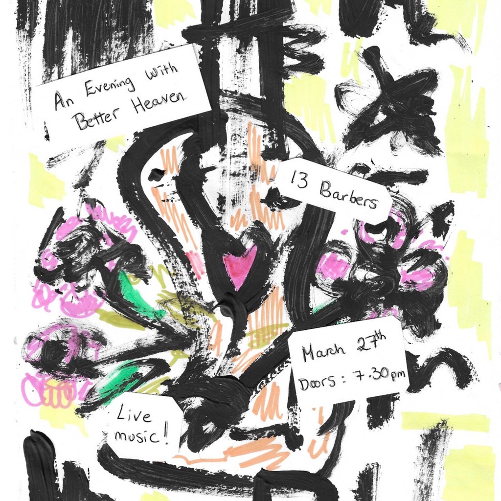 Better Heaven live at 13 Barbershop, Swindon