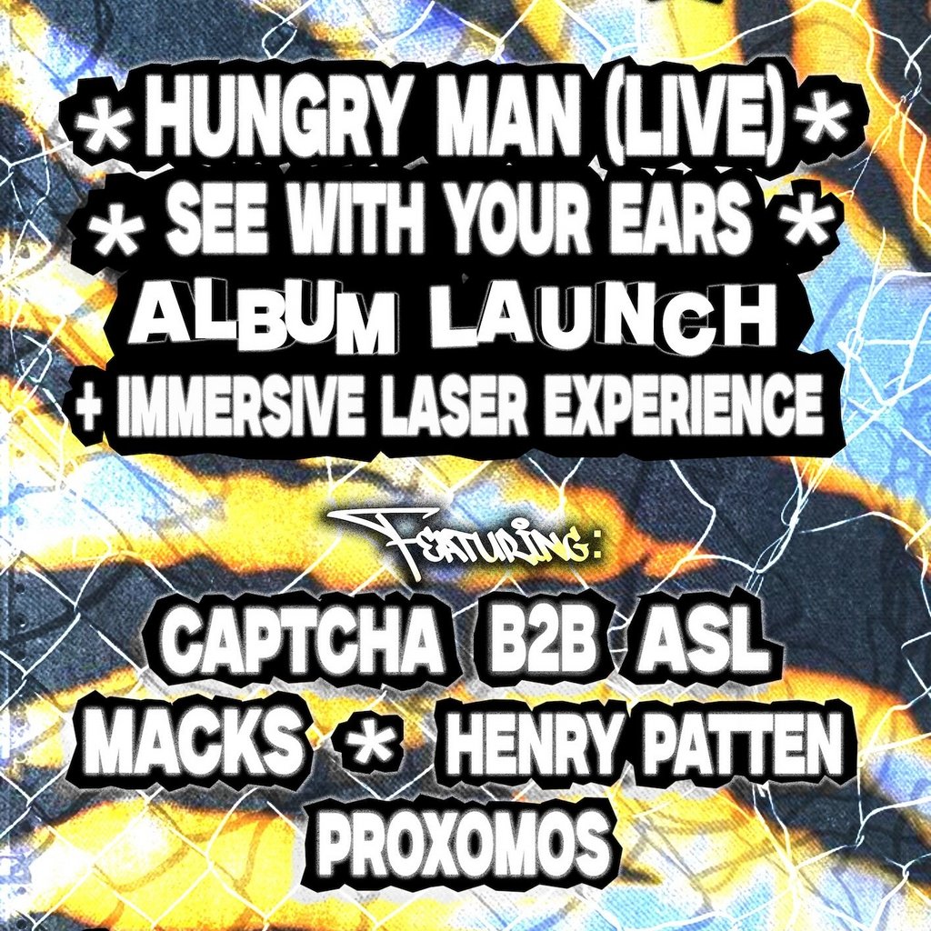 SOUTHBOUND x HUNGRY MAN: See With Your Ears launch + laser show
