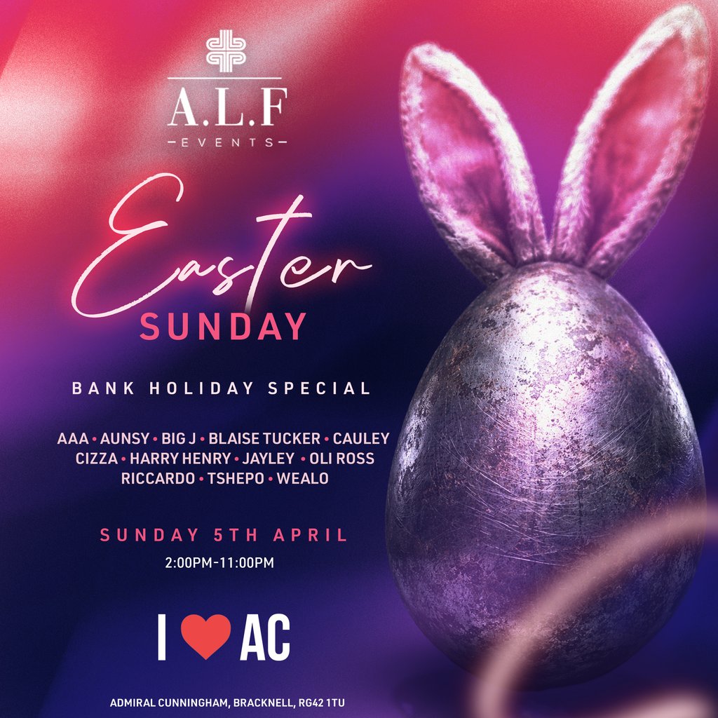 A.L.F Events Easter Sunday at The Admiral Cunningham