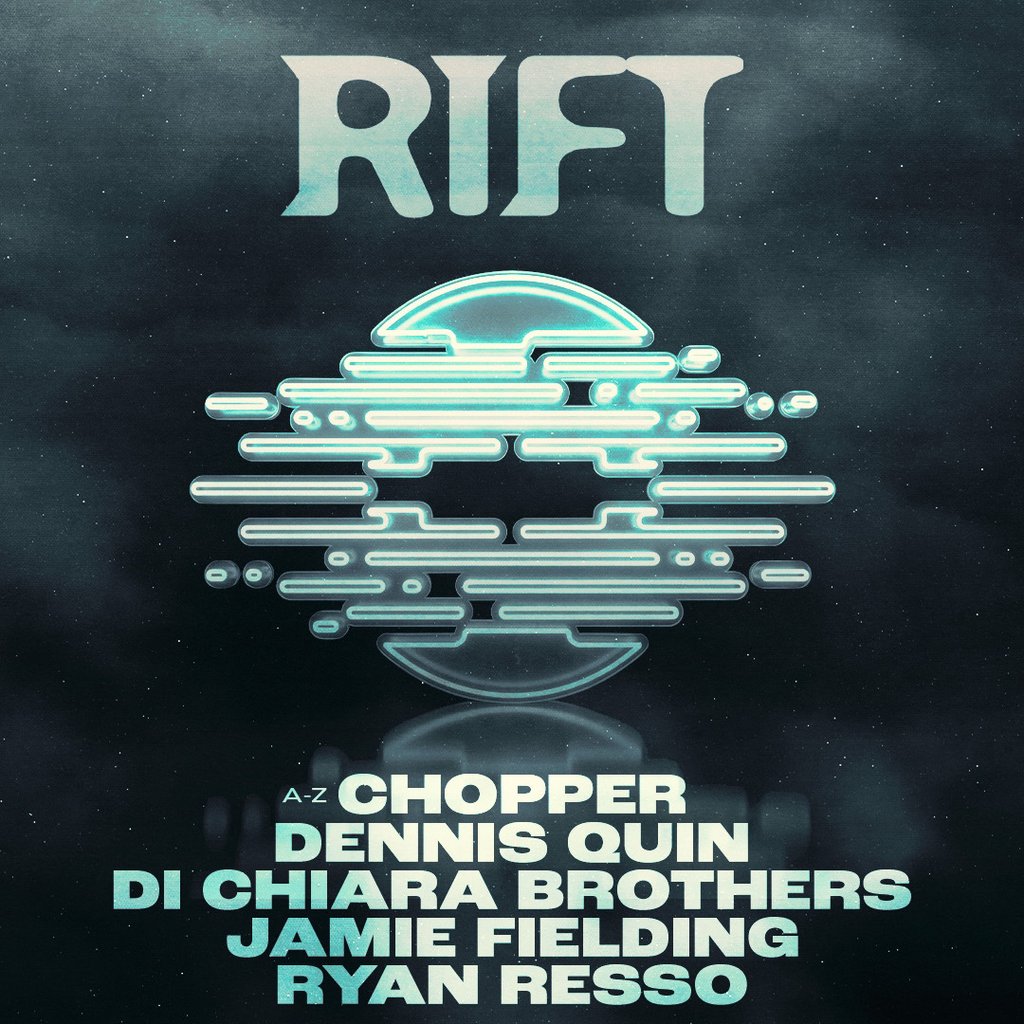 RIFT 002 | APRIL 5th | DAY TO DARK