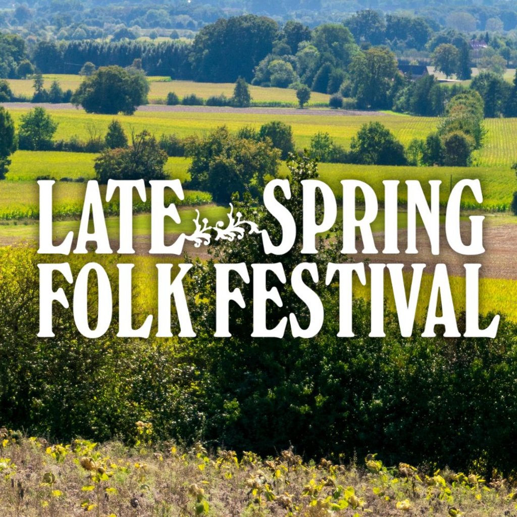 Late Spring Folk Festival