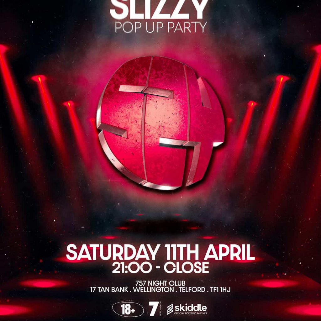Slizzy - Pop Up Party