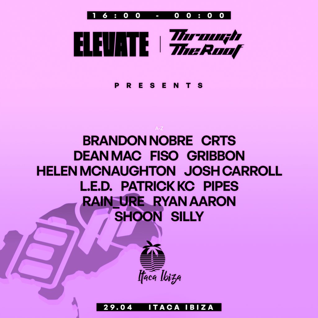 Elevate x TTR Ibiza Openings Week : Eden Pre-Party @Itica