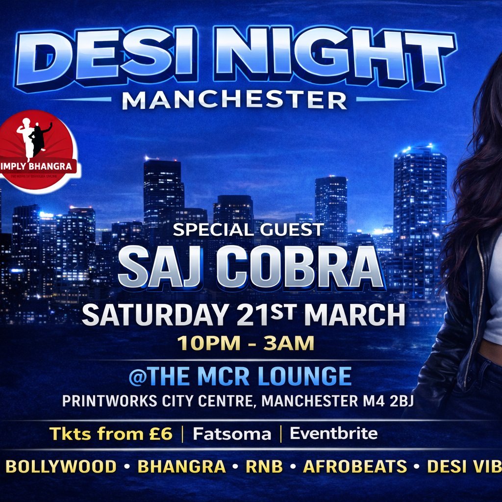Desi Night Manchester ft Saj Cobra