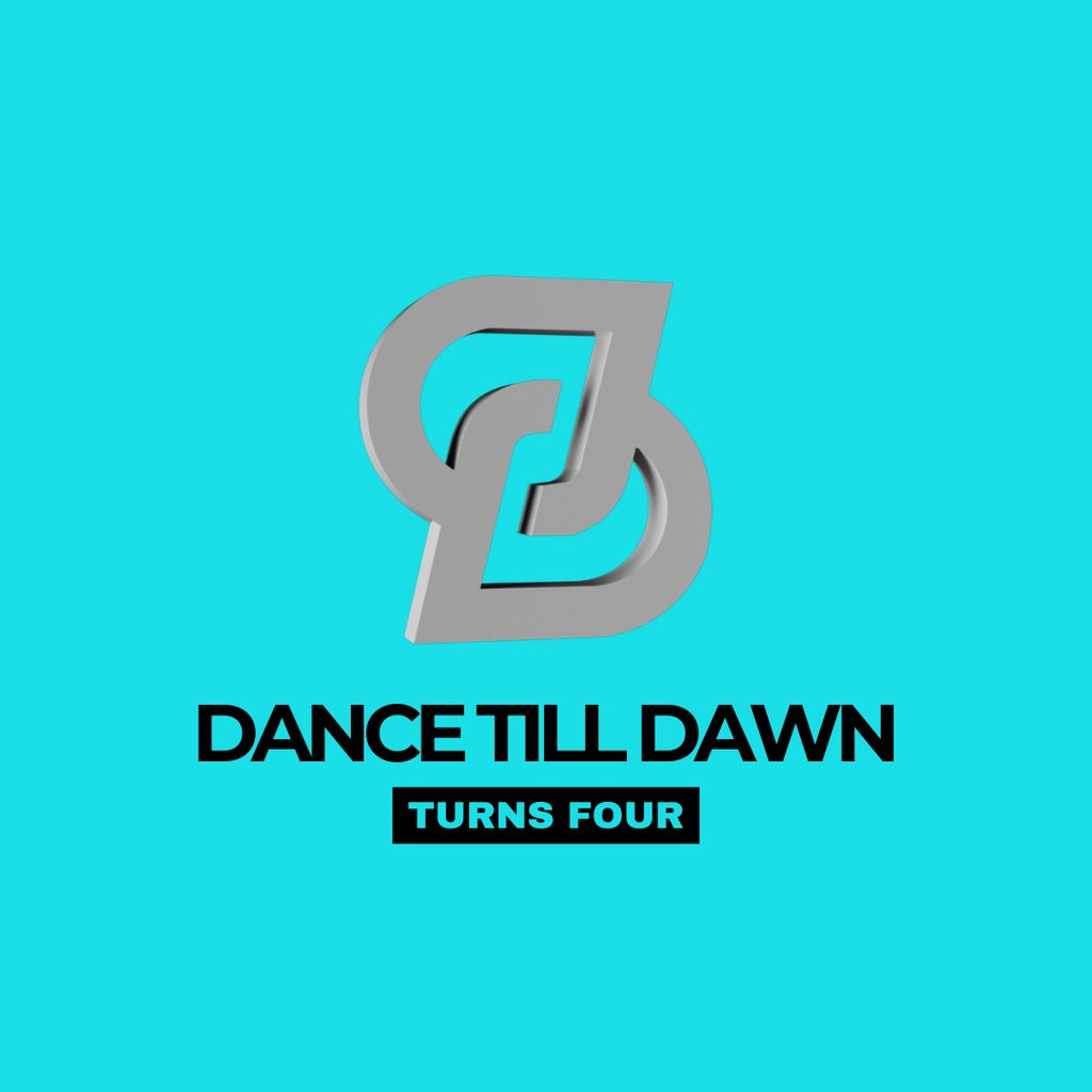 Dance Till Dawn Turns FOUR