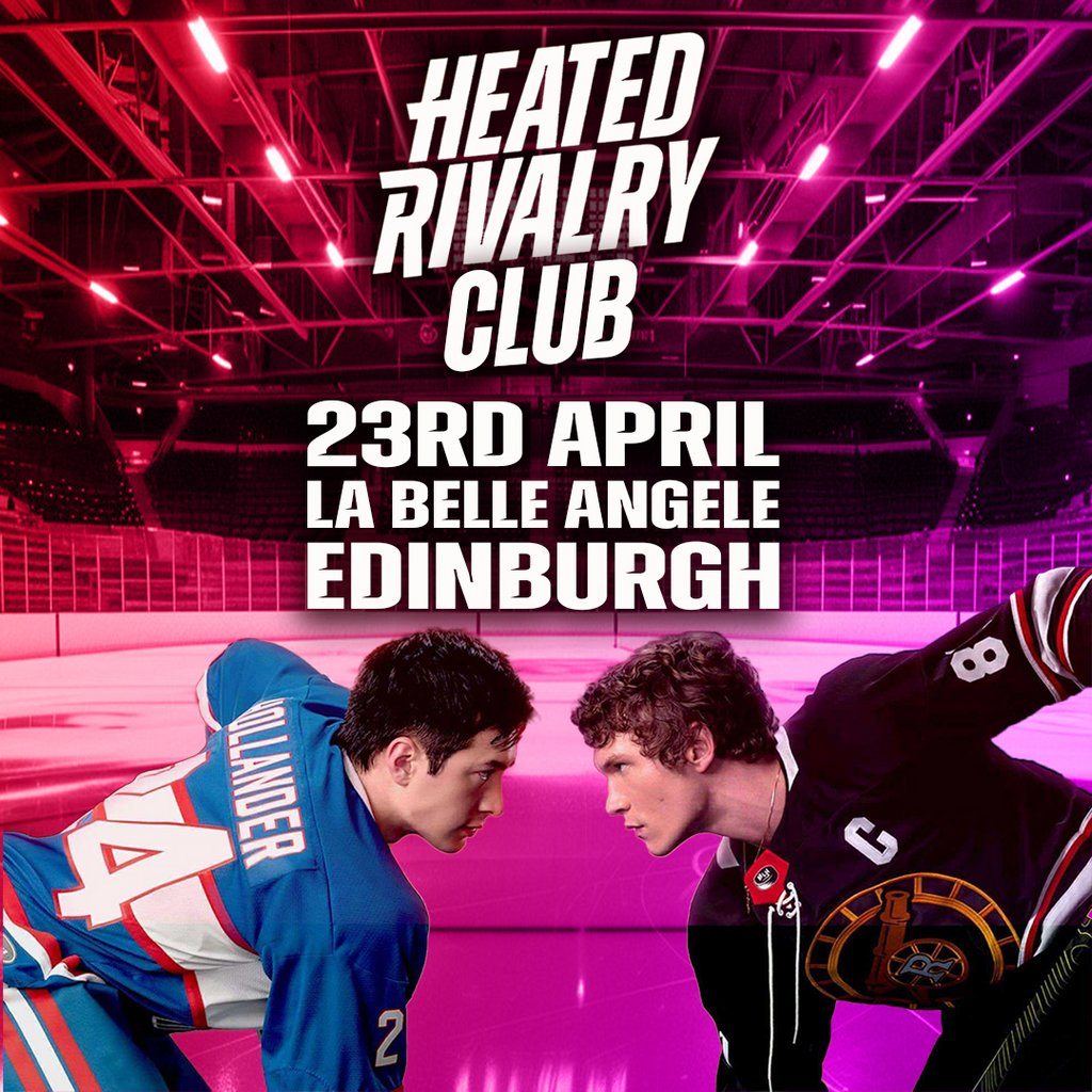 Heated Rivalry Club Night 3 (Edinburgh)