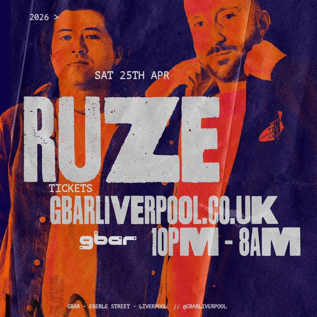 RUZE @ GBar Liverpool 25.04.26