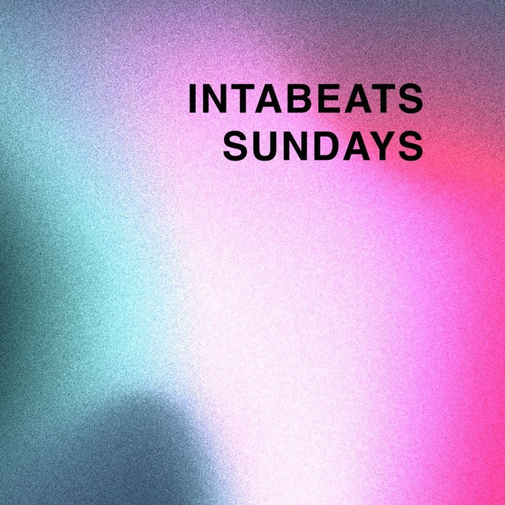 INTABEATS Sundays; V LEGACY Showcase