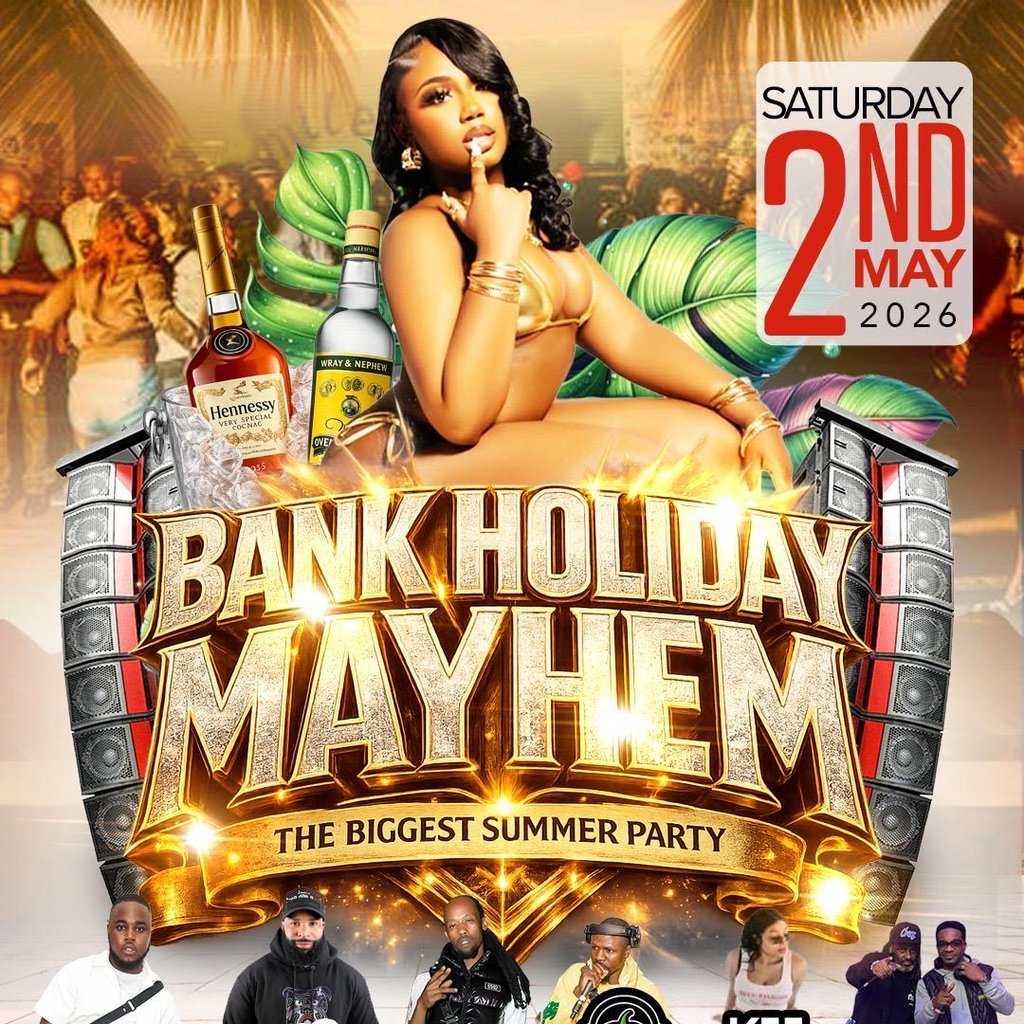 Bank Holiday Mayhem|Nottinghams Biggest Summer Party