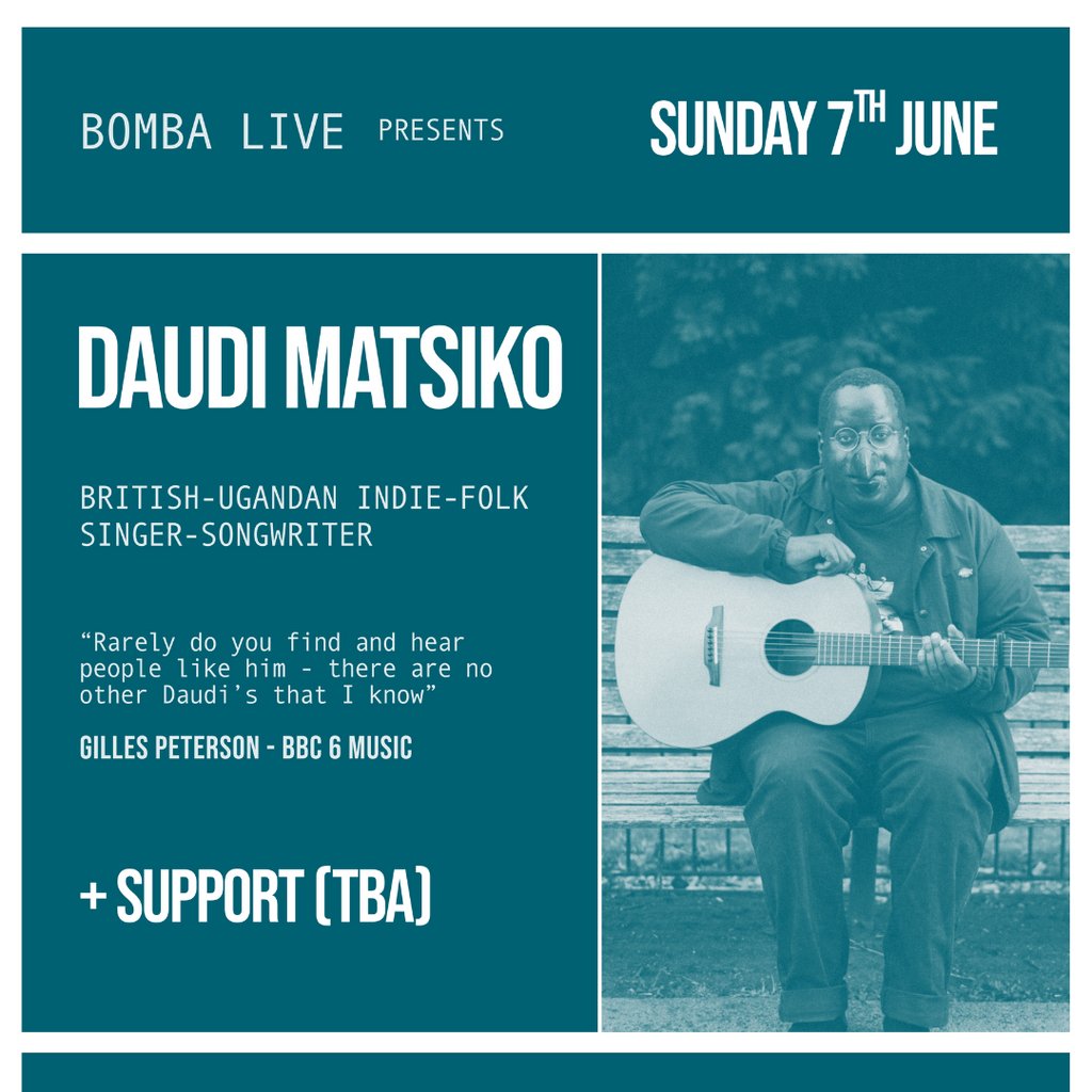Bomba Live: Daudi Matsiko | 07.06.26 | Exeter