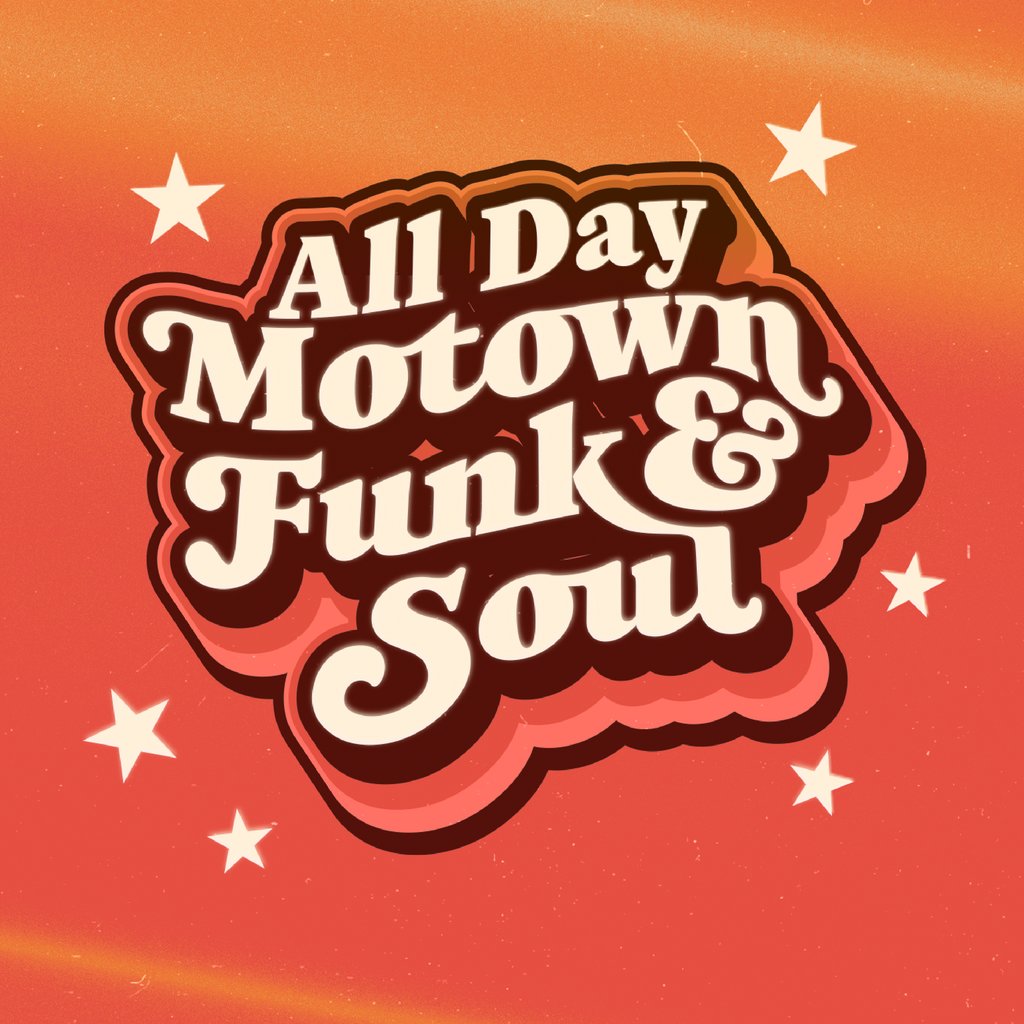 All Day Motown, Funk & Soul