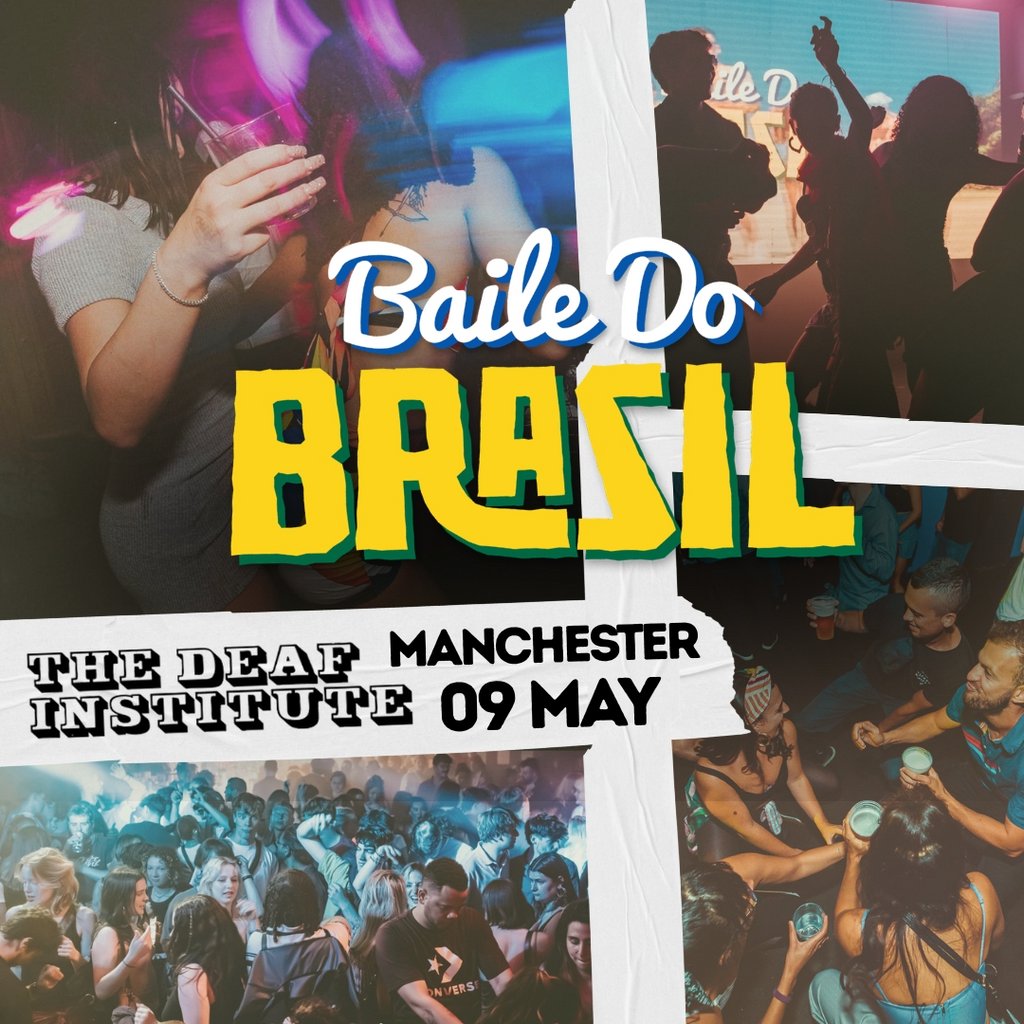 Baile Do Brasil - Brazilian Baile Funk Party (Manchester)
