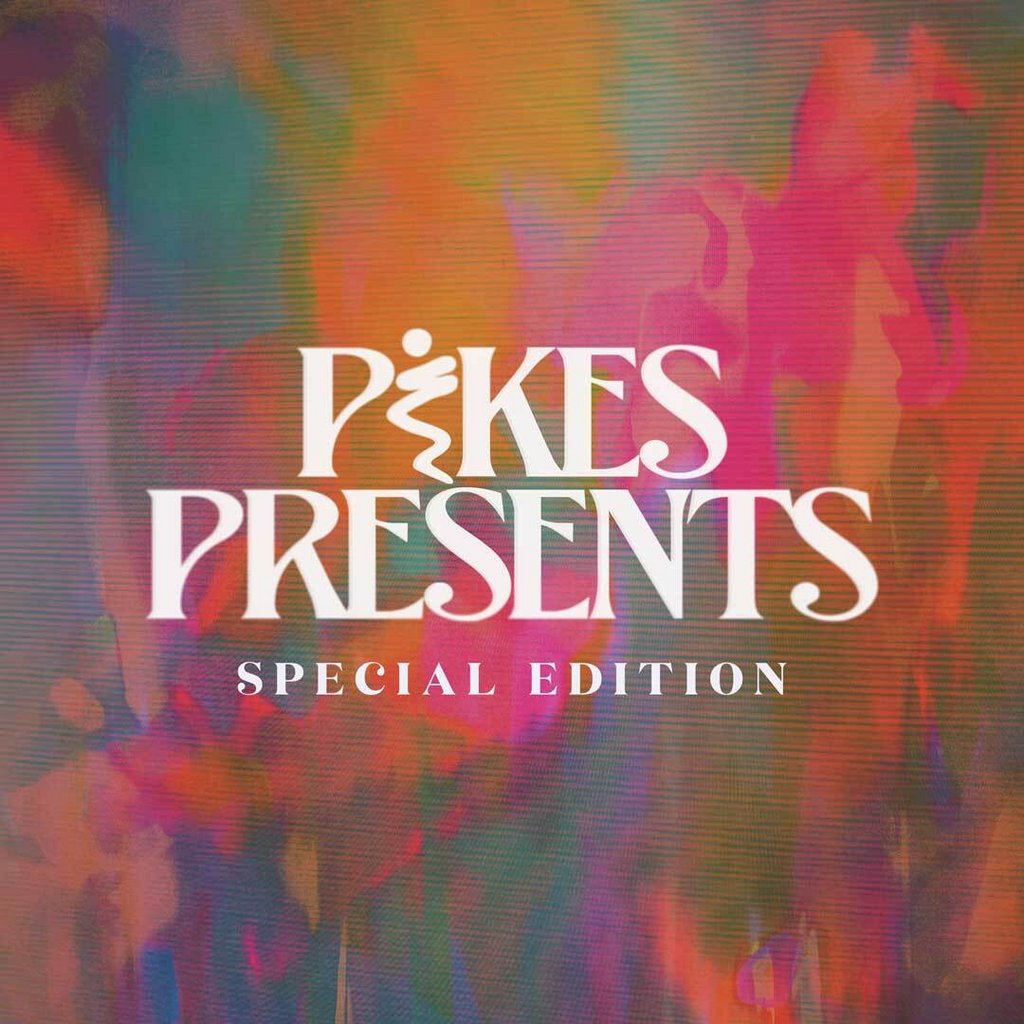 Pikes Presents : Special Edition