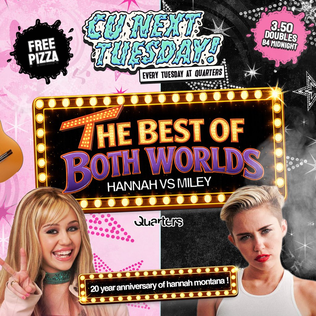 CU Next Tuesday | HANNAH MONTANA: BEST OF BOTH WORLDS | 24/03/26