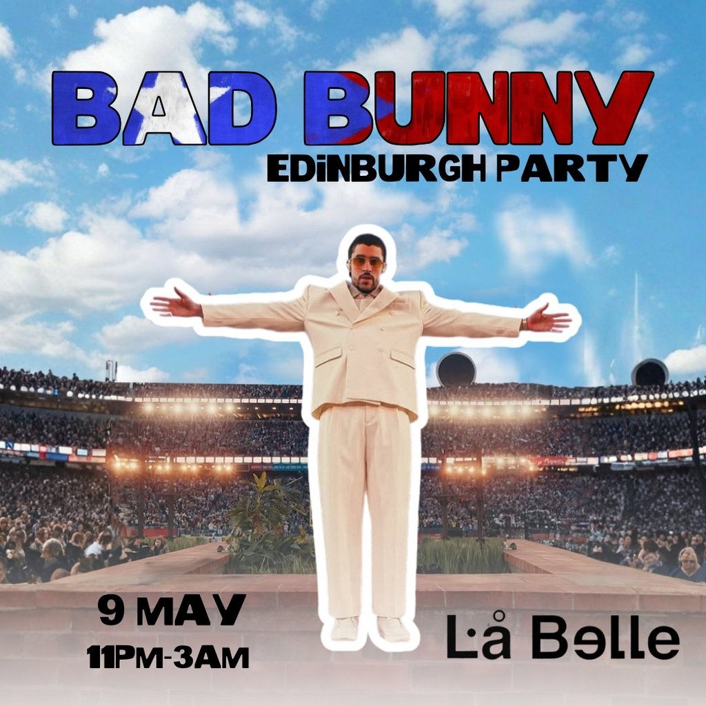 Bad Bunny Party (Edinburgh)