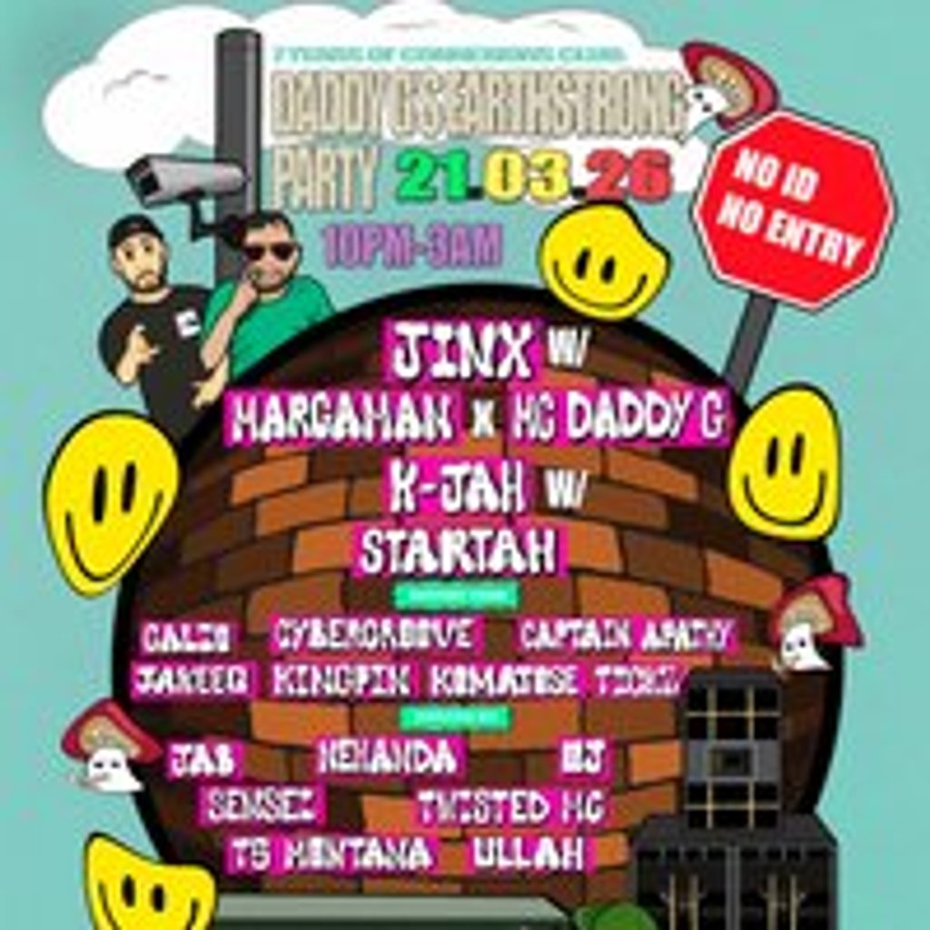 7 years of Connexions Club & Daddy G's Earthstrong Party