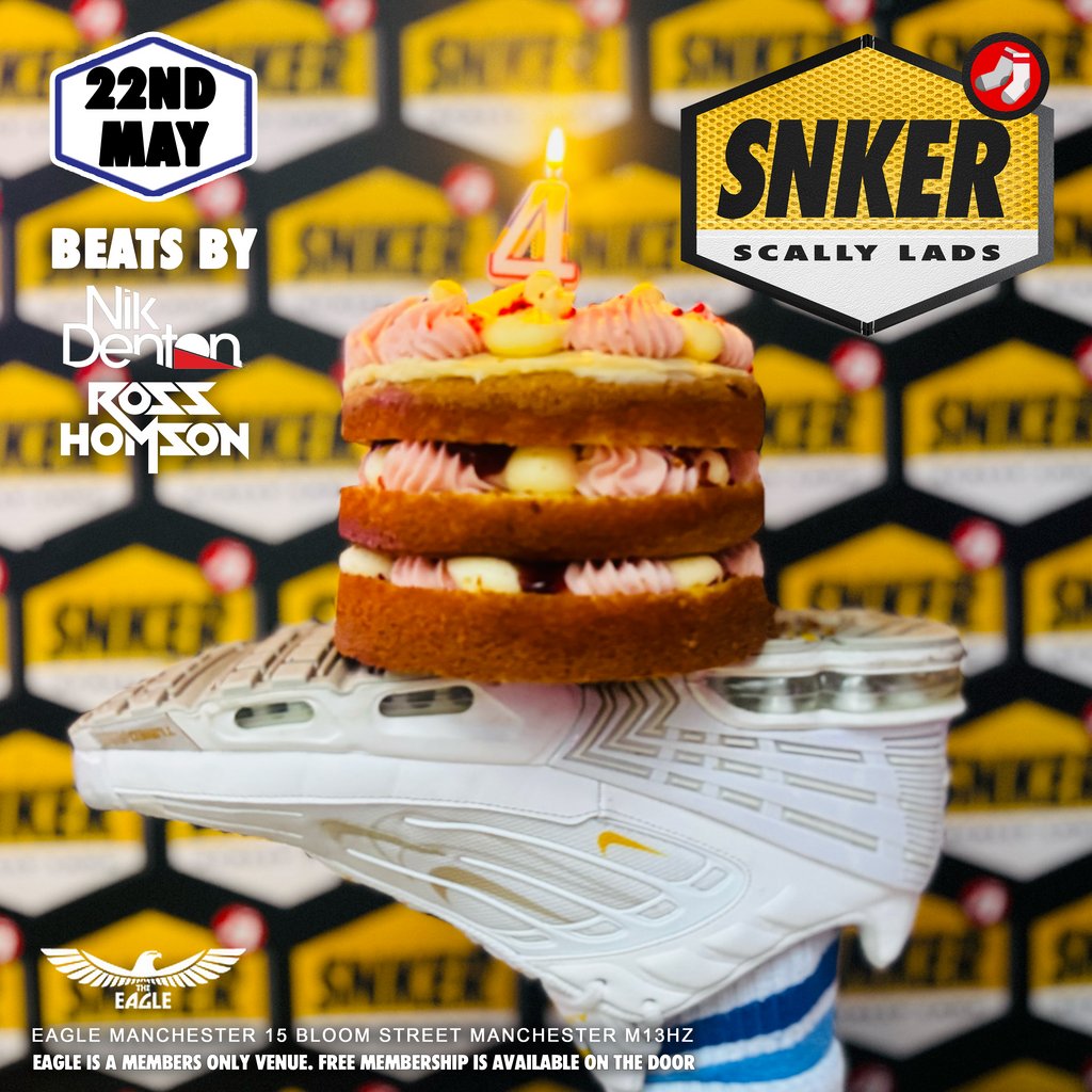 SNKER | 4th Birthday | 22 May 2026
