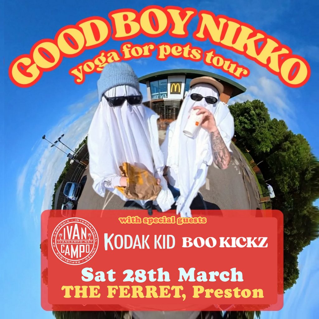 Good Boy Nikko / Ivan Campo / Kodak Kid / Boo Kickz
