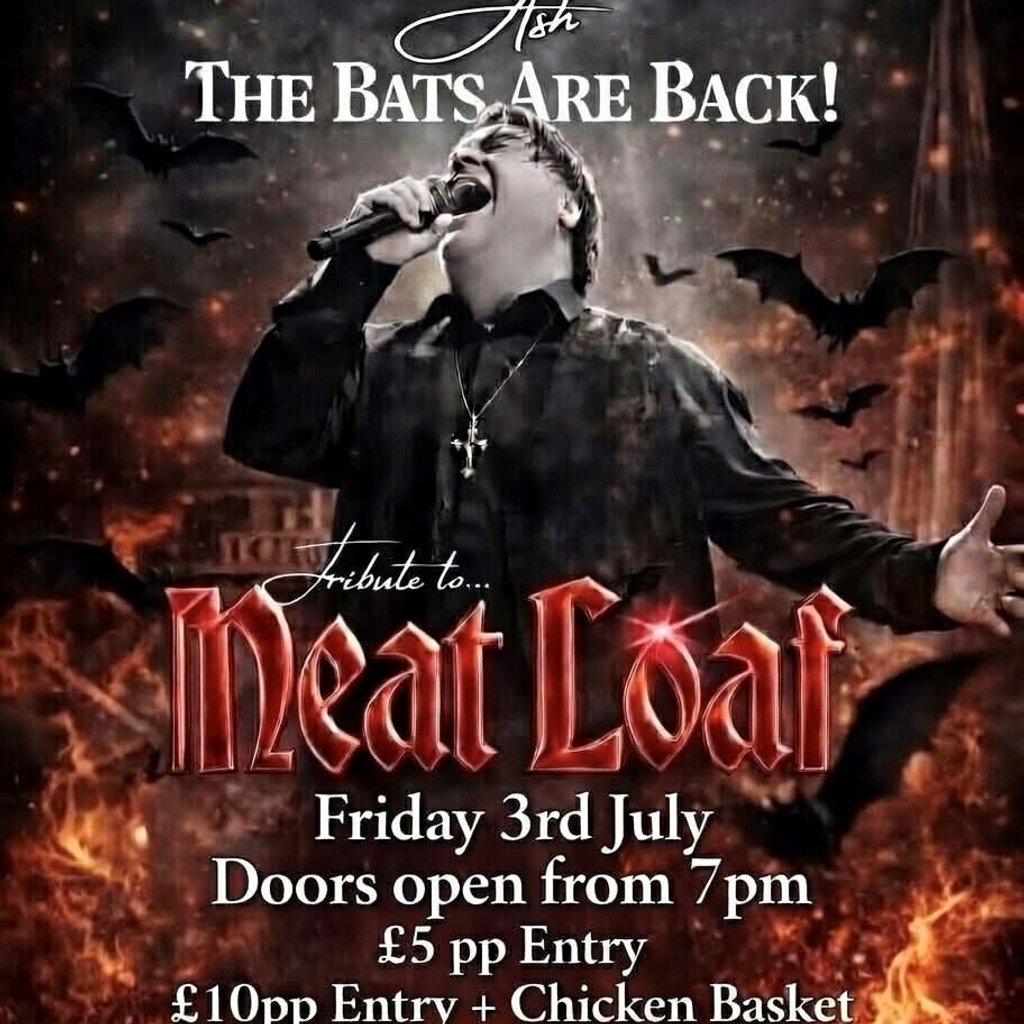 The Bats are Back - Tribute to Meat Loaf