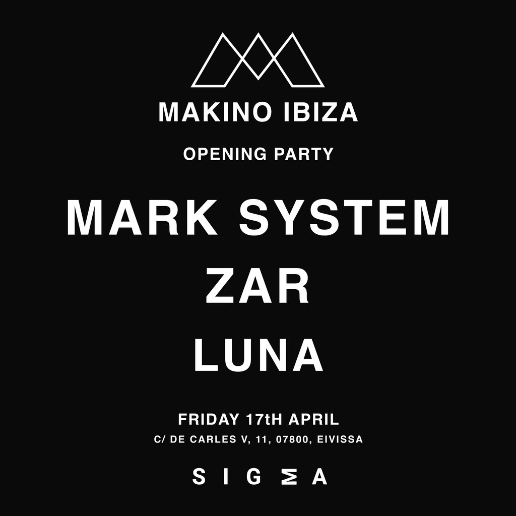 Makino Ibiza with Mark System, Zar & Luna